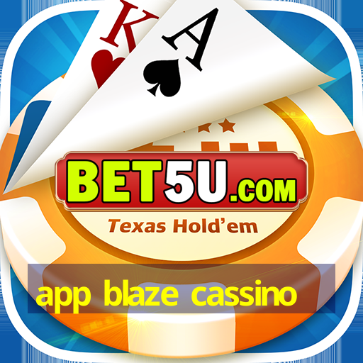 app blaze cassino